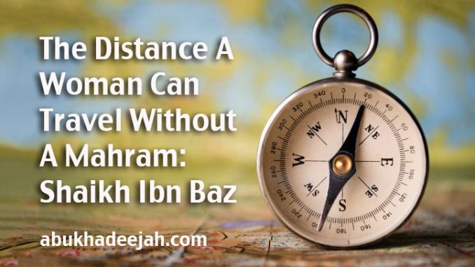 Ibn baz travel mahram