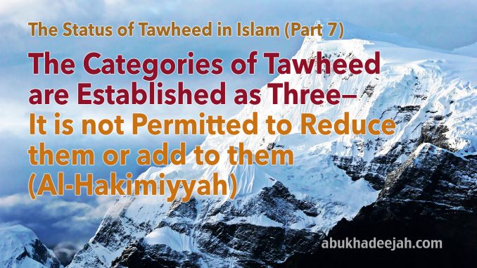 Tawheed Foundations part 7