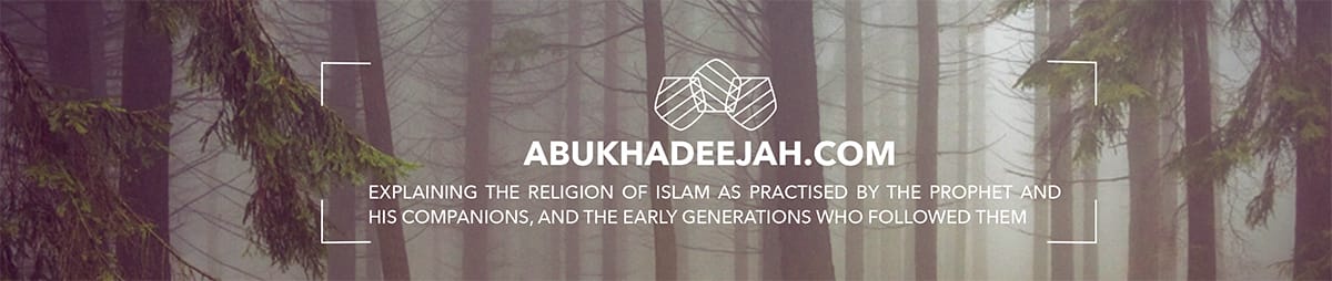 Abu Khadeejah : أبو خديجة - Salafi Publications / المكتبة السلفية / Birmingham UK